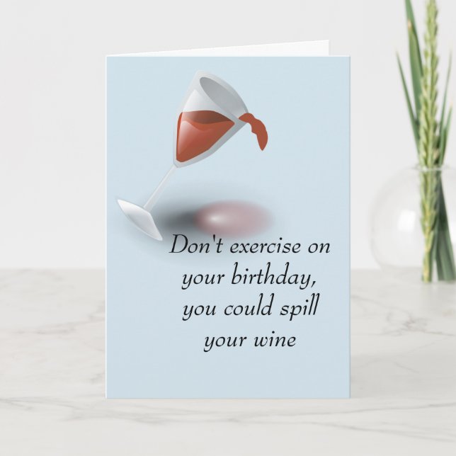 Cocktail Drinking Humour Wine Birthday Card (Front)