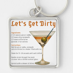 Cocktail Hour Let's Get Dirty Martini Recipe Key Ring