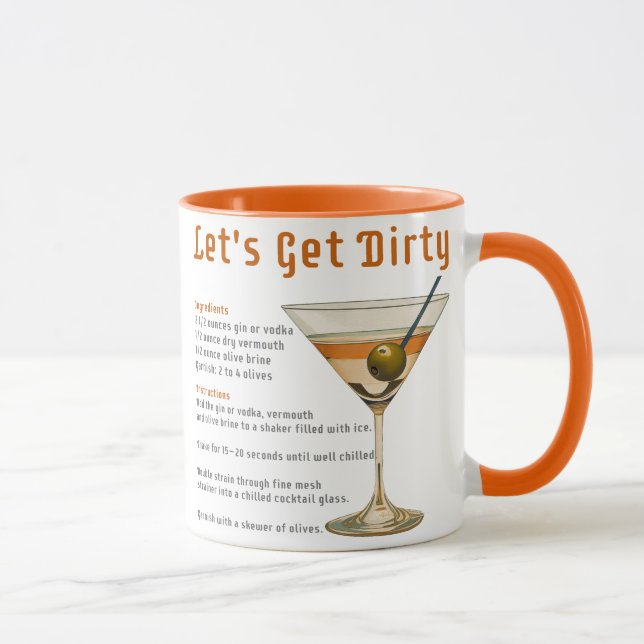 Cocktail Hour Let's Get Dirty Martini Recipe Mug (Right)