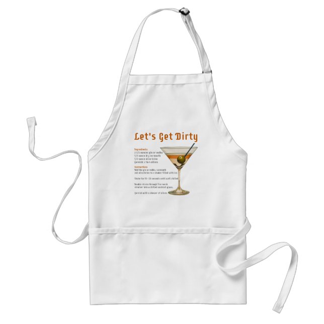 Cocktail Hour Let's Get Dirty Martini Recipe Standard Apron (Front)