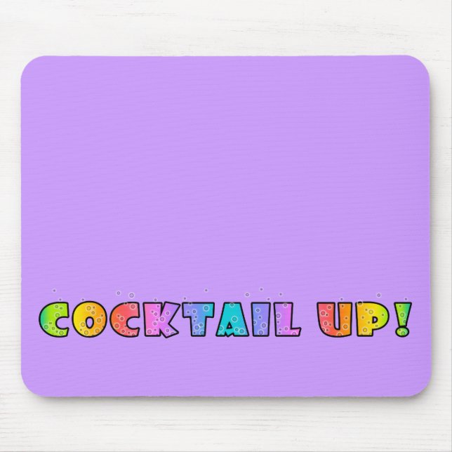 COCKTAIL UP! MOUSEPAD (Front)