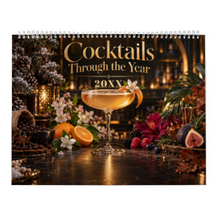 Cocktails Through the Year Seasonal Drinks Calendar