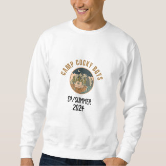 Cocky Boys Camp: Spring '24, Funny Sweat. Sweatshirt