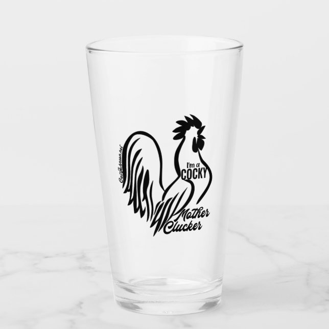 Cocky Mother Clucker Pint Glass (Front)