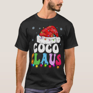 Coco Claus Funny Xmas Family Matching Coco Grandma T-Shirt