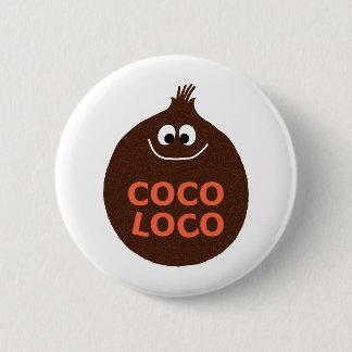 COCO LOCO 6 CM ROUND BADGE