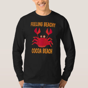 Cocoa Beach Vacation Summer Quote T-Shirt