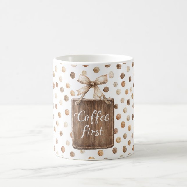 Cocoa Brown Cream Whimsical Dots Coffee First   Mug (Center)