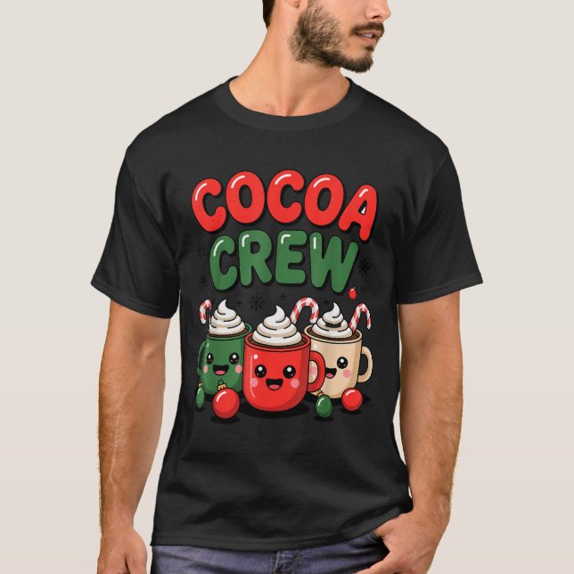 Cocoa Crew Christmas Hot Chocolate Pajamas For Fam T-Shirt (Front)