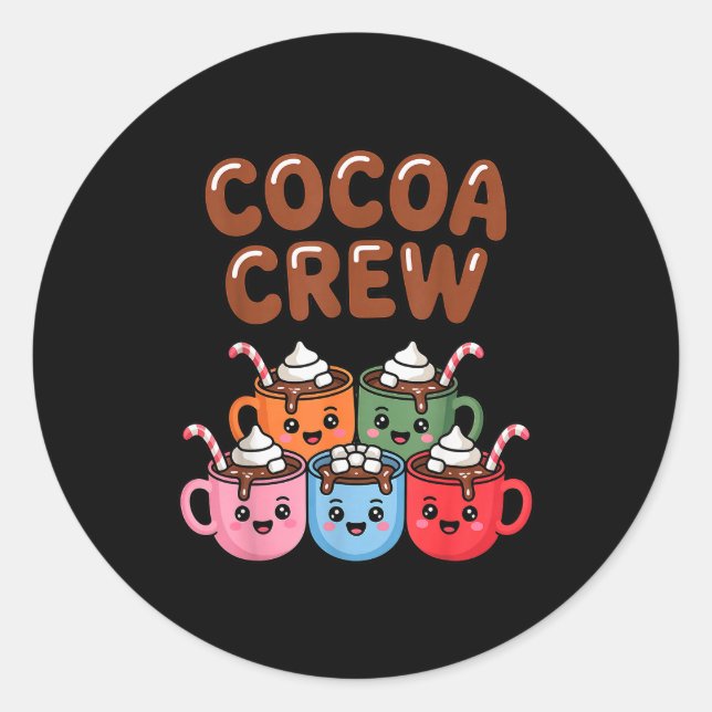 Cocoa Crew Cute Christmas Hot Chocolate Matching P Classic Round Sticker (Front)