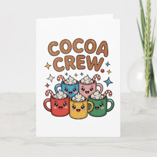 Cocoa Crew Hot Chocolate Kawaii Christmas Xmas Card