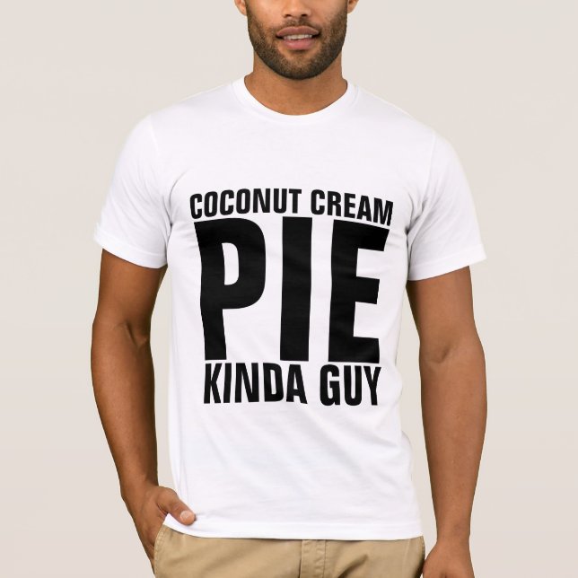 COCONUT CREAM PIE GUY MEN'S T-SHIRTS (Front)