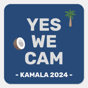 Coconut Harris 2024 Yes We Cam Square Sticker