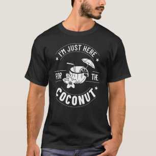 Coconut Milk Oil Water Cream Tree Fruit Palm Butte T-Shirt