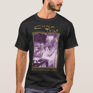 Cocteau Twins Pearly T-Shirt