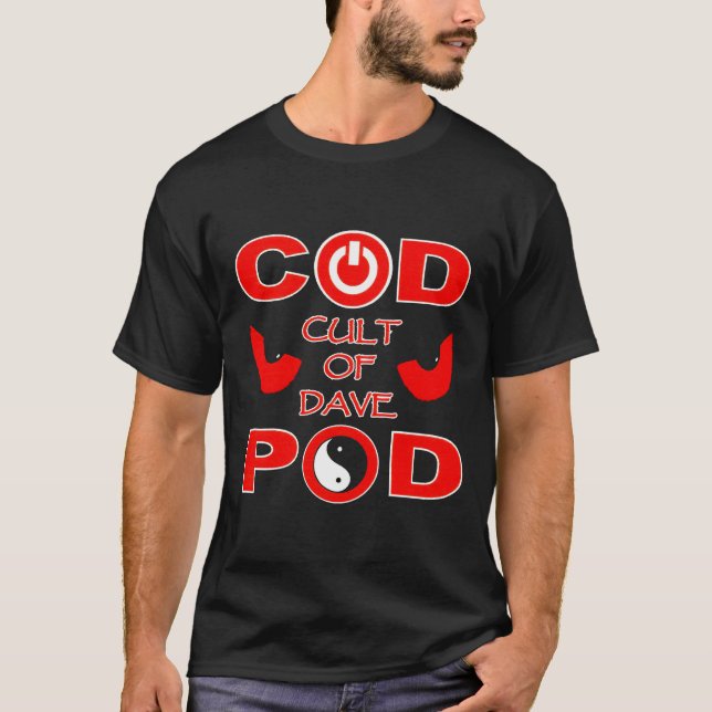COD POD "Discount Dave's" Tshirt (Front)