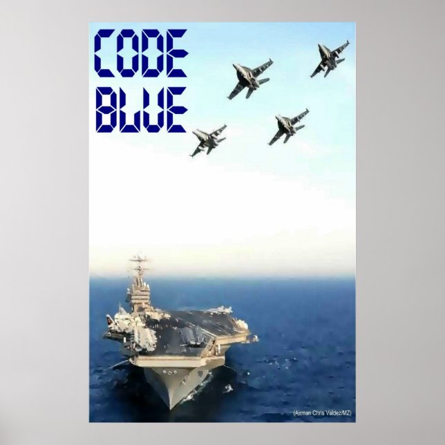 Code Blue: CVN 70 Poster (Front)