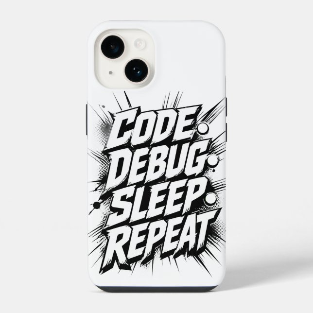 Code Debug Sleep Repeat  iPhone Case (Back)