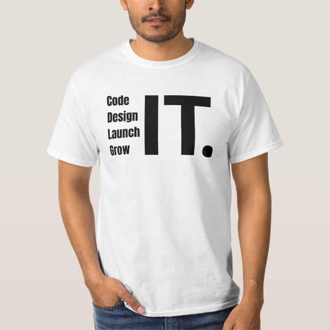 Code, Design, Launch, Grow It Minimalist Developer T-Shirt (Front)
