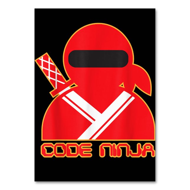 Code Ninja Computer Coding Engineer Funny Lovers Table Number (Front)