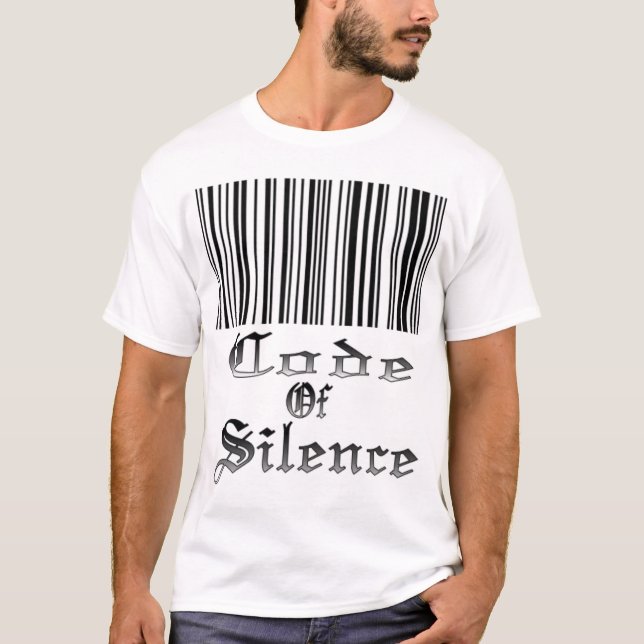 Code Of Silence T-Shirt (Front)