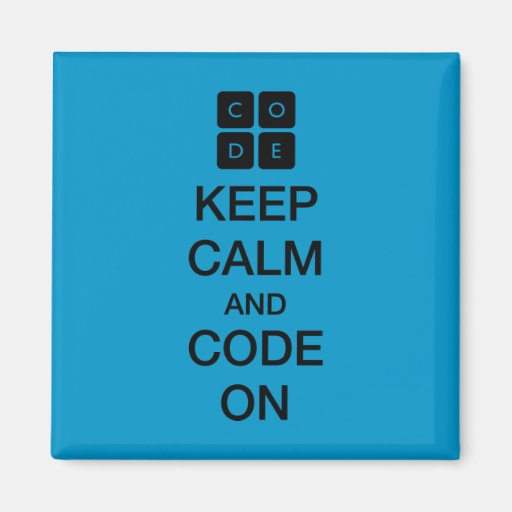 Image of Code.org "Keep Calm and Code On" Magnet
