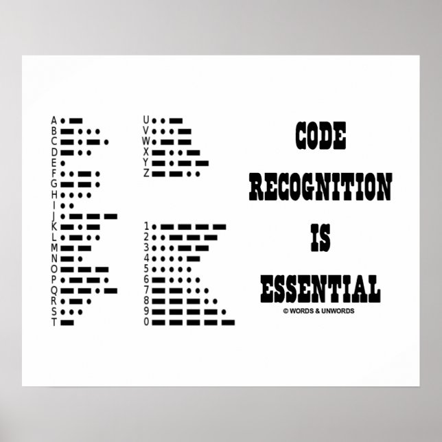 Code Recognition Is Essential (Morse Code) Poster (Front)