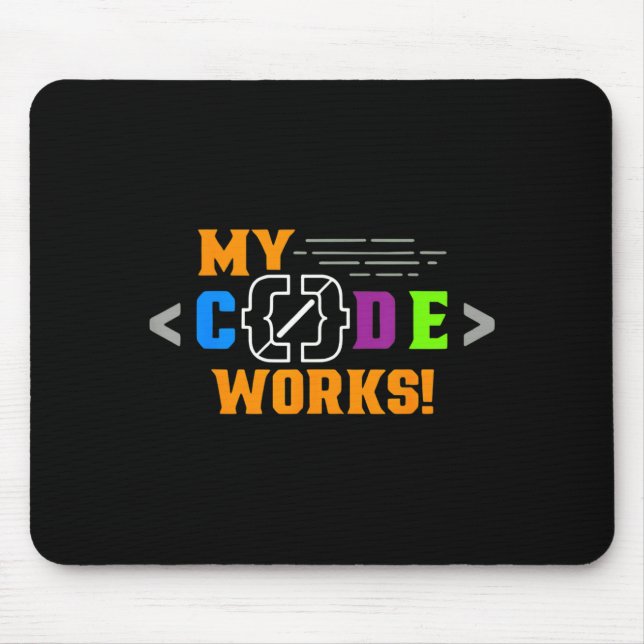 Code works funny programmer coding softwareCode wo Mouse Mat (Front)