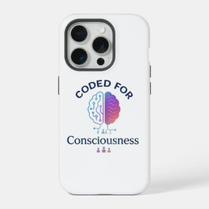 Coded for Consciousness AI Computer Science Design iPhone 15 Pro Case