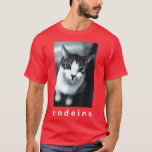 Codeine Cat Funny T-Shirt<br><div class="desc">Codeine Cat Funny .</div>