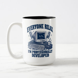Coder Everyone Relax I'm Professionally Developed Two-Tone Coffee Mug