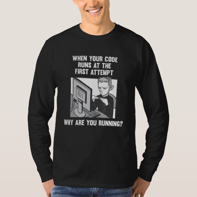 Coder Programmer Funny Software Developer And Nerd T-Shirt (Front)