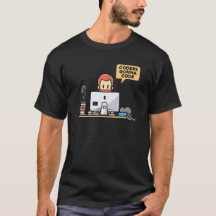 Coders Gonna Code Programmer Computer Geek Nerd Pc T-Shirt