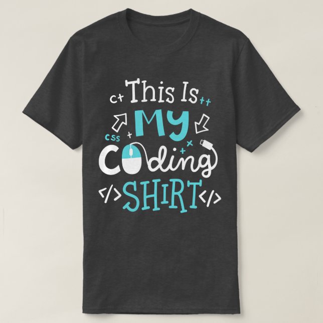 Coding Coder Computer 1 T-Shirt (Design Front)