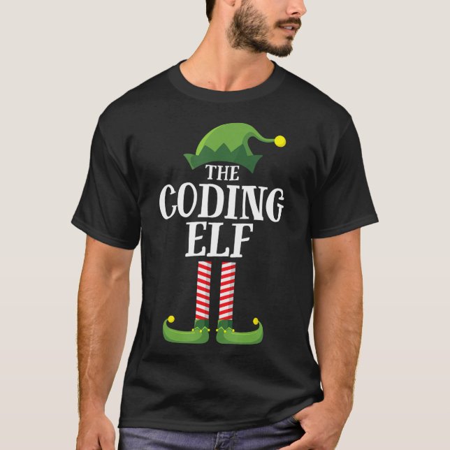 Coding Elf Matching Family Group Christmas Party T T-Shirt (Front)