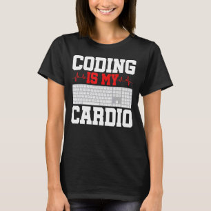 Coding Is My Cardio Programming Software Developer T-Shirt
