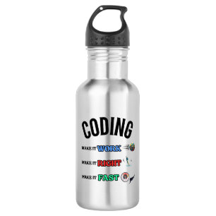 Coding Make it work make it right make it fast 532 Ml Water Bottle