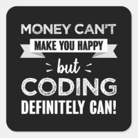 Coding makes you happy gift