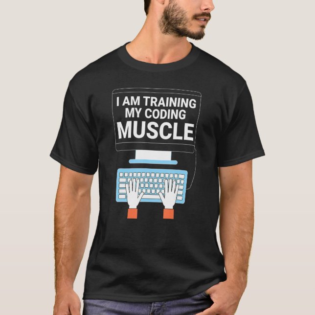 Coding Muscle Training T-Shirt (Front)