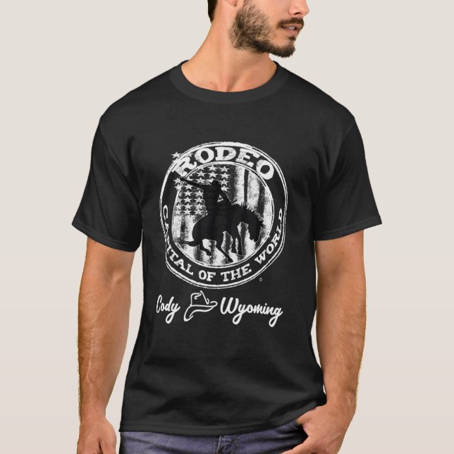 Cody Wyoming Rodeo Capital Of The World Keepsake T-Shirt (Front)