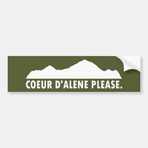 Coeur d'Alene Idaho Please Bumper Sticker