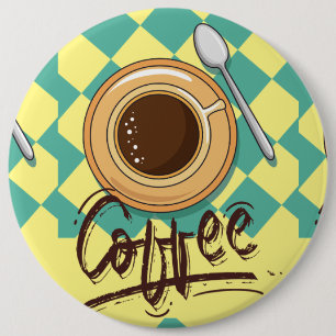 coffee 6 cm round badge