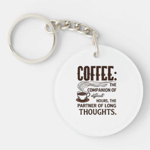 "Coffee: A Companion" Key Ring