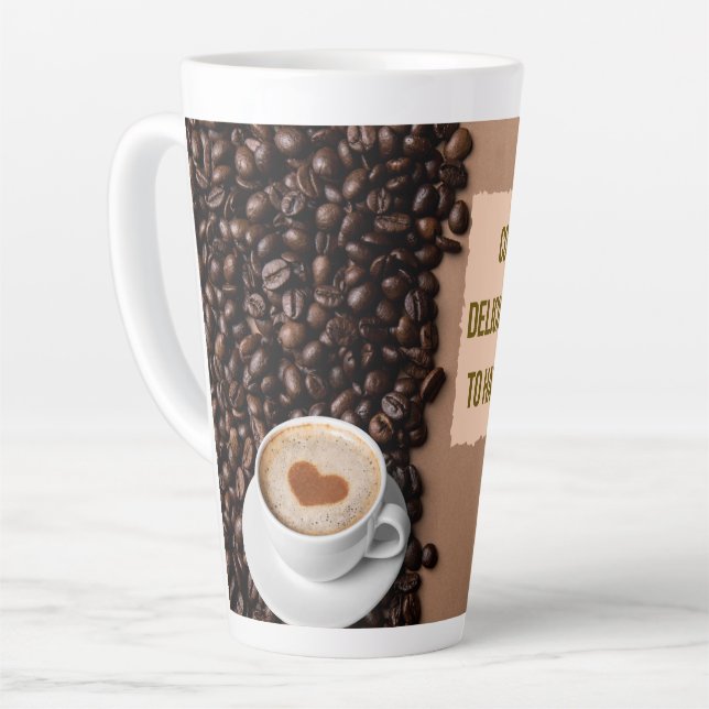 Coffee a warm delicious alternative to hating ever latte mug (Left Angle)