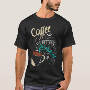 Coffee ABA Therapist Autism Teacher Behaviour Anal T-Shirt