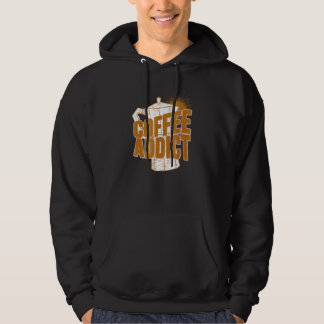 Coffee Addict  Coffee  Saying Vintage Hoodie