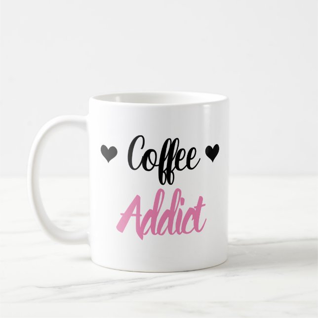 ♥ Coffee ♥ Addict Mug (Left)