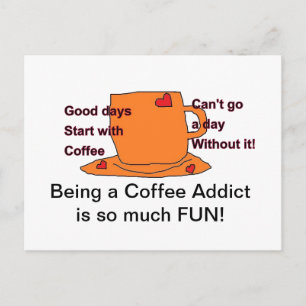 Coffee Addict Post card