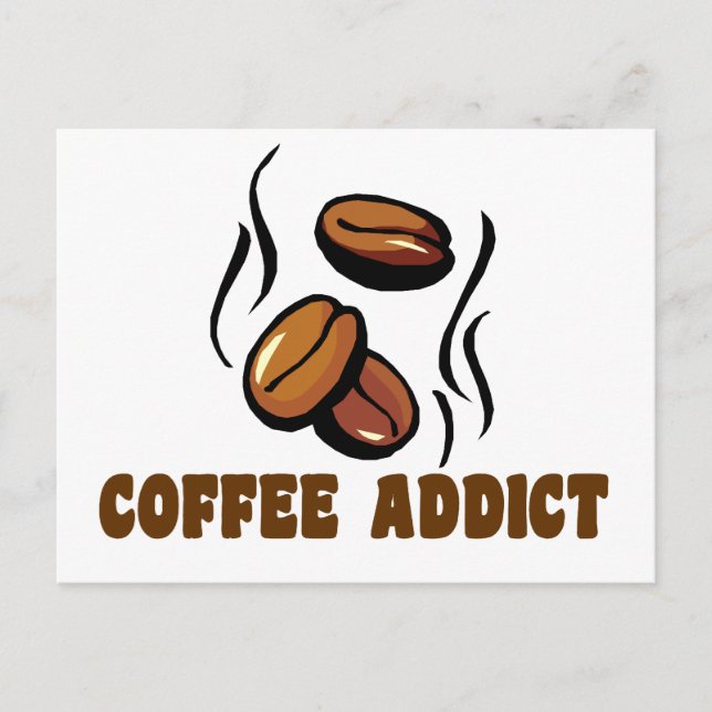 Coffee Addict Postcard (Front)