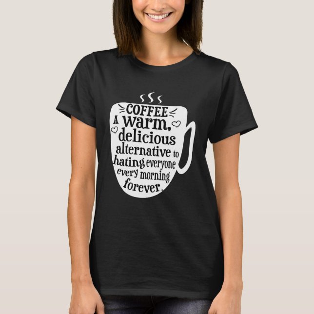 Coffee Addict T-Shirt (Front)